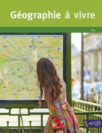 Géographie à vivre cm2