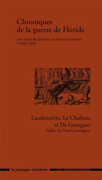 Chroniques de la guerre de Floride (1562-1568)