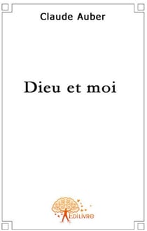 Dieu et moi