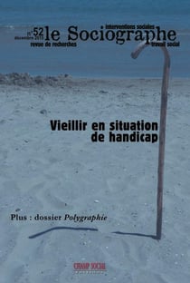 LE SOCIOGRAPHE n.52 : vieillir en situation de handicap