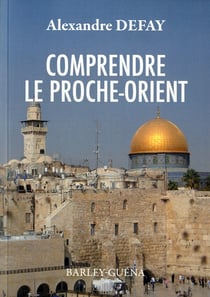 Comprendre le proche-orient