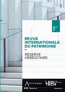 Revue internationale du patrimoine n.9 : réserve héréditaire