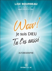 Wow ! je suis dieu - tu l'es aussi