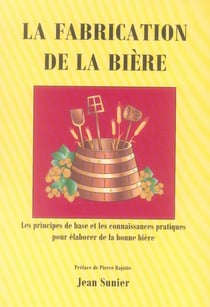 La fabrication de la bière