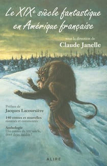 Le xixeme siecle fantastique en amerique francaise