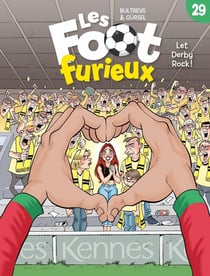 Les Foot Furieux Tome 29 : Les Foot furieux T29