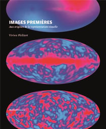 Images premières : aux origines de la representation visuelle