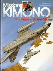 Missions Kimono Tome 6 : piège à Koh-E-Shar