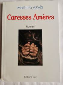 Caresses amères
