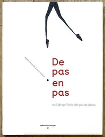 De pas en pas ou l'abrégé fertile des pas de danse