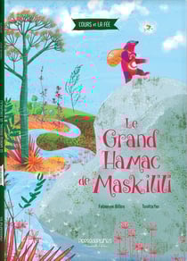 Le grand hamac de Maskilili