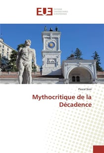 Mythocritique de la decadence
