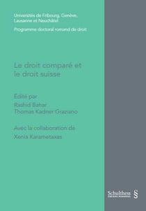 LE DROIT COMPARE ET LE DROIT SUISSE