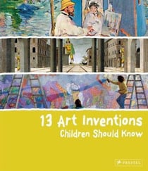 13 art inventions children should know
