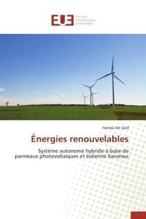 Energies renouvelables - systeme autonome hybride a base de panneaux photovoltaiques et eolienne sav