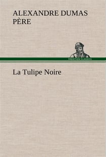 La tulipe noire