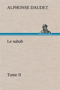 Le nabab, tome ii - le nabab tome ii