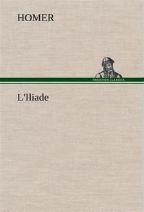 L'iliade - l iliade