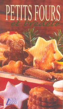 Petits fours et bredele