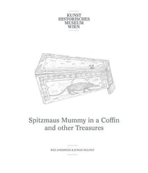Wes anderson & juman malouf: spitzmaus mummy in a coffin and other treasures /anglais