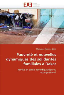 Pauvrete et nouvelles dynamiques des solidarites familiales a dakar