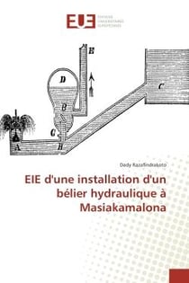 EIe d'une installation d'un belier hydraulique A Masiakamalona