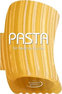 Pasta - 50 recettes faciles