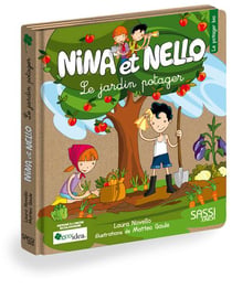 Nina et Nello : le jardin potager - le potager bio