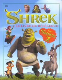 Shrek manuel, le livre de reference