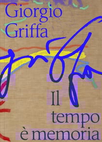 Giorgio Griffa, il tempo è memoria