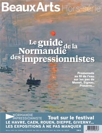 Le guide de la Normandie des impressionnistes - promenade au fil de l'eau sur les pas de Monet, Signac, Pissarro...