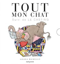 Tout mon chat - le casting