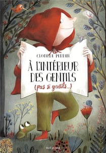 À l'intérieur des gentils (pas si gentils)