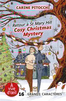 Cosy Christmas Mystery Tome 1 : Retour à St Mary Hill
