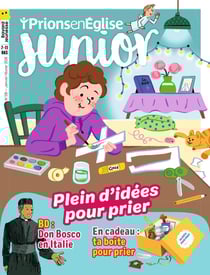 Prions en Eglise junior n.128 : Plein d'idées pour prier