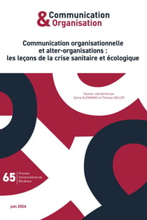 Communication & organisation : Communication organisationnelle et alter-organisations : les leçons de la crise sanitaire et écologique