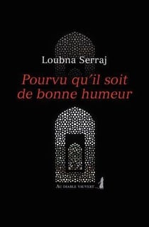 Pourvu qu'il soit de bonne humeur
