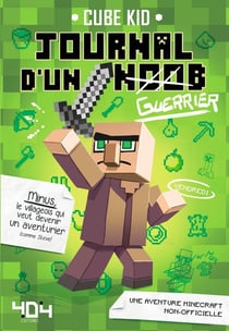 Journal d'un Noob Tome 1 : guerrier