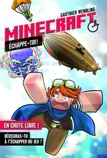 Minecraft : Échappe-toi ! En chute libre !