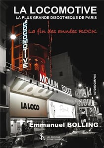 La locomotive ou la fin des années rock