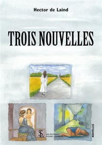 Trois nouvelles