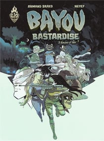 Bayou bastardise Tome 3 : blind will tell