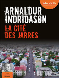 Les enquêtes d'Erlendur Sveinsson Tome 3 : la cité des Jarres
