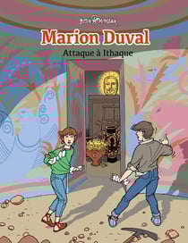 Marion Duval Tome 3 : attaque à Ithaque