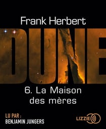 La Maison des mères - tome 6