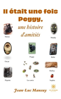 Il était une fois Peggy,une histoire d'amitiés