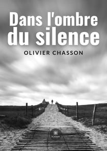 Dans l'ombre du silence