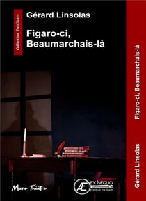 Figaro-ci, Beaumarchais-là