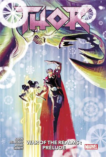 Thor Tome 2 : war of the realms : prélude
