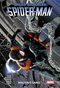 Miles Morales : Spider-Man Tome 2 : Mauvais sang